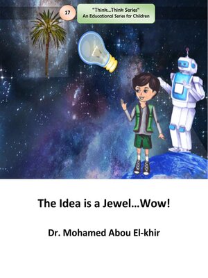 cover image of The Idea is a Jewel...Wow!